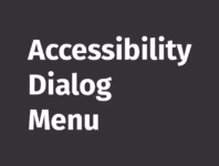 Accessibility Dialog Menu