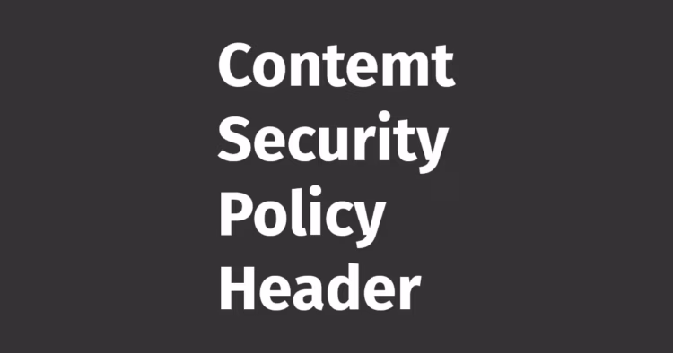 contemt security policy header