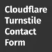 Cloudflare Turnstile Contact Form